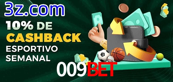 10% de bônus de cashback na 009BET